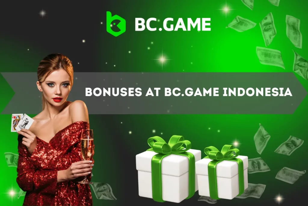 Bonuses at BC.Game Indonesia